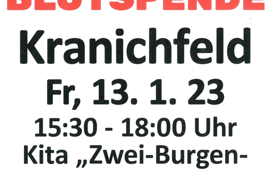 Blutspende am 13. Januar 2023 in Kranichfeld